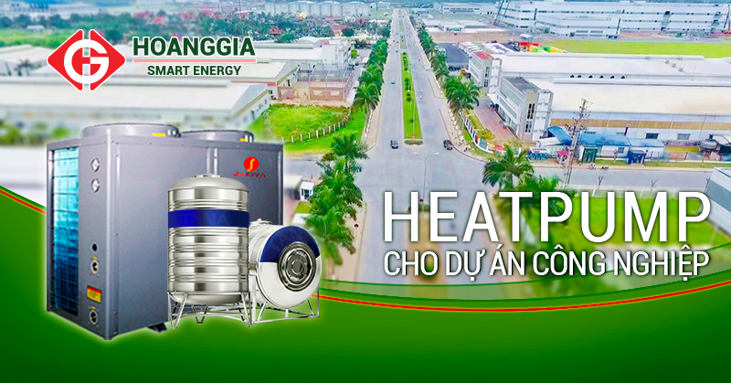 Lắp đặt máy bơm nhiệt Heatpump công nghiệp cho doanh nghiệp tại Hải Phòng