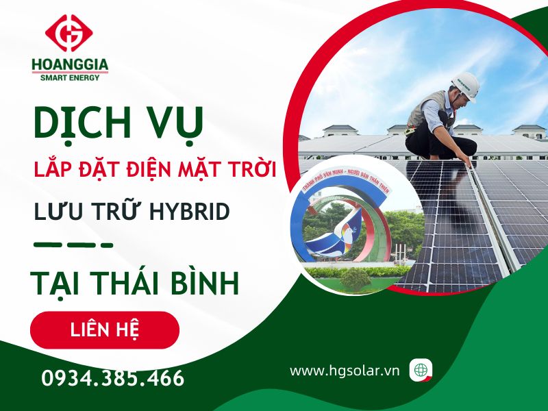 Dịch vụ lắp đặt hệ thống điện mặt trời lưu trữ hybrid cho hộ gia đình tại Thái Bình