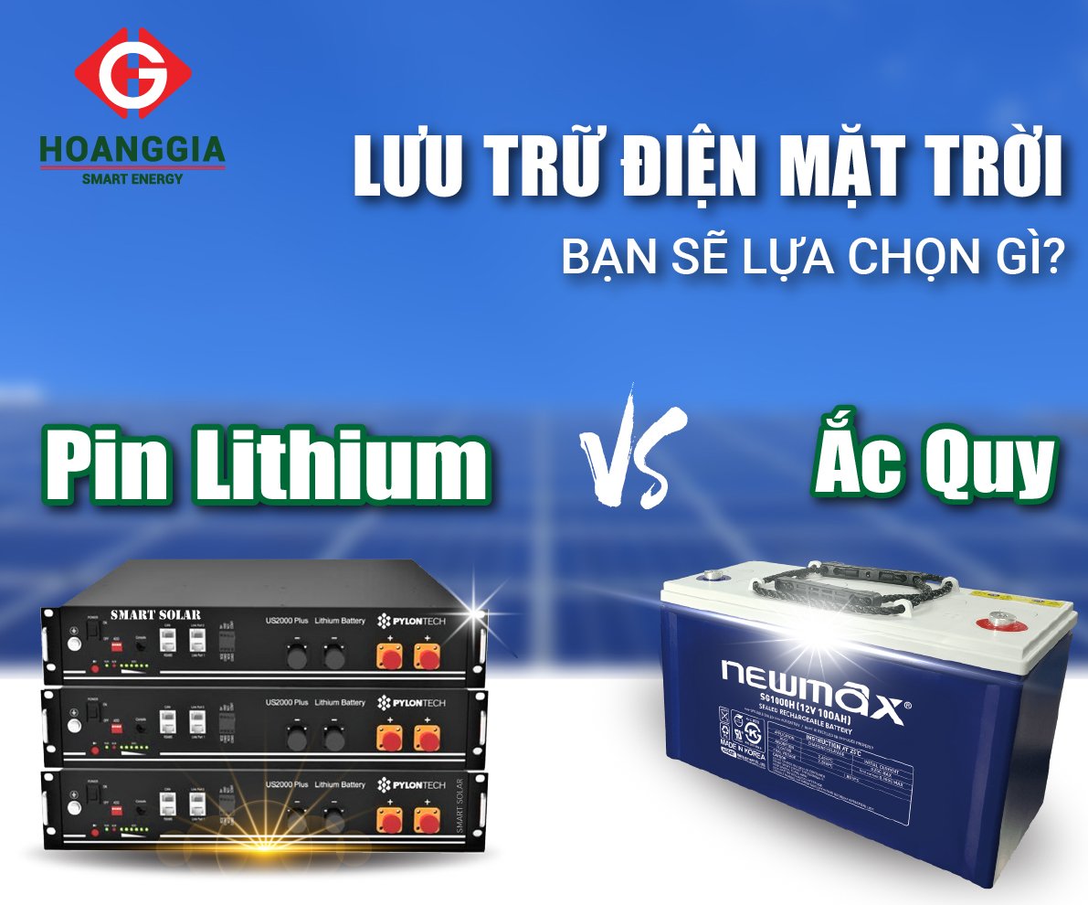 Hệ thống điện mặt trời lưu trữ hybrid nên chọn pin lithium hay acqui chì